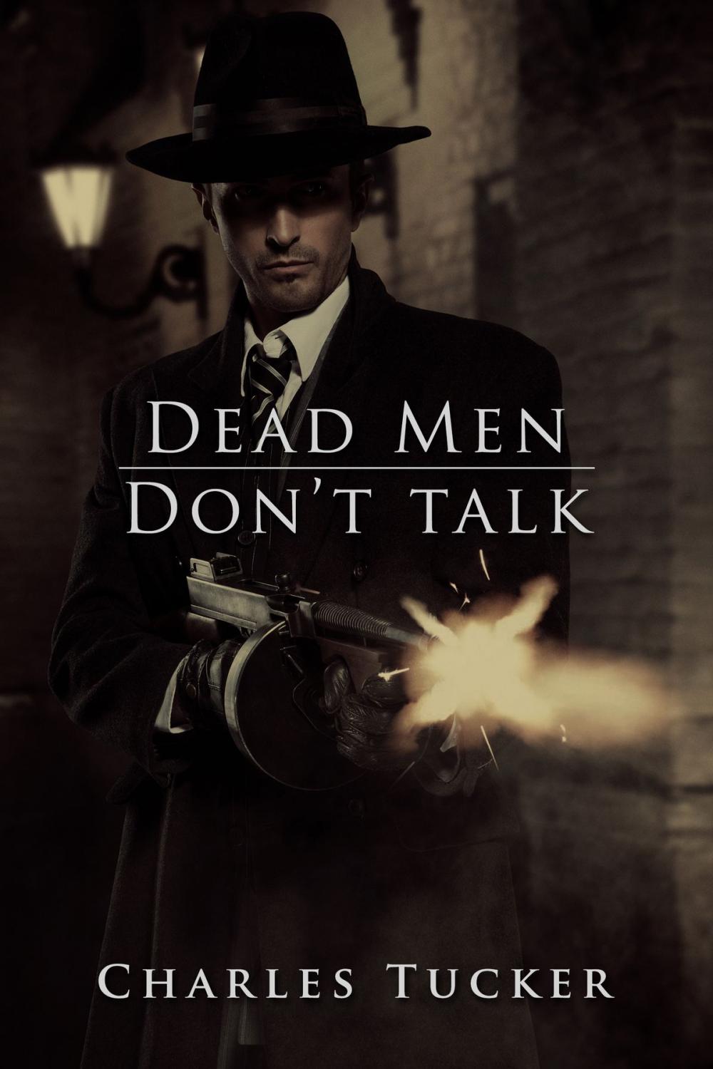 Big bigCover of Dead Men Don't Talk