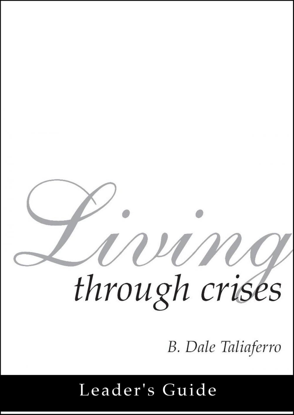 Big bigCover of Living through Crises Leader's Guide