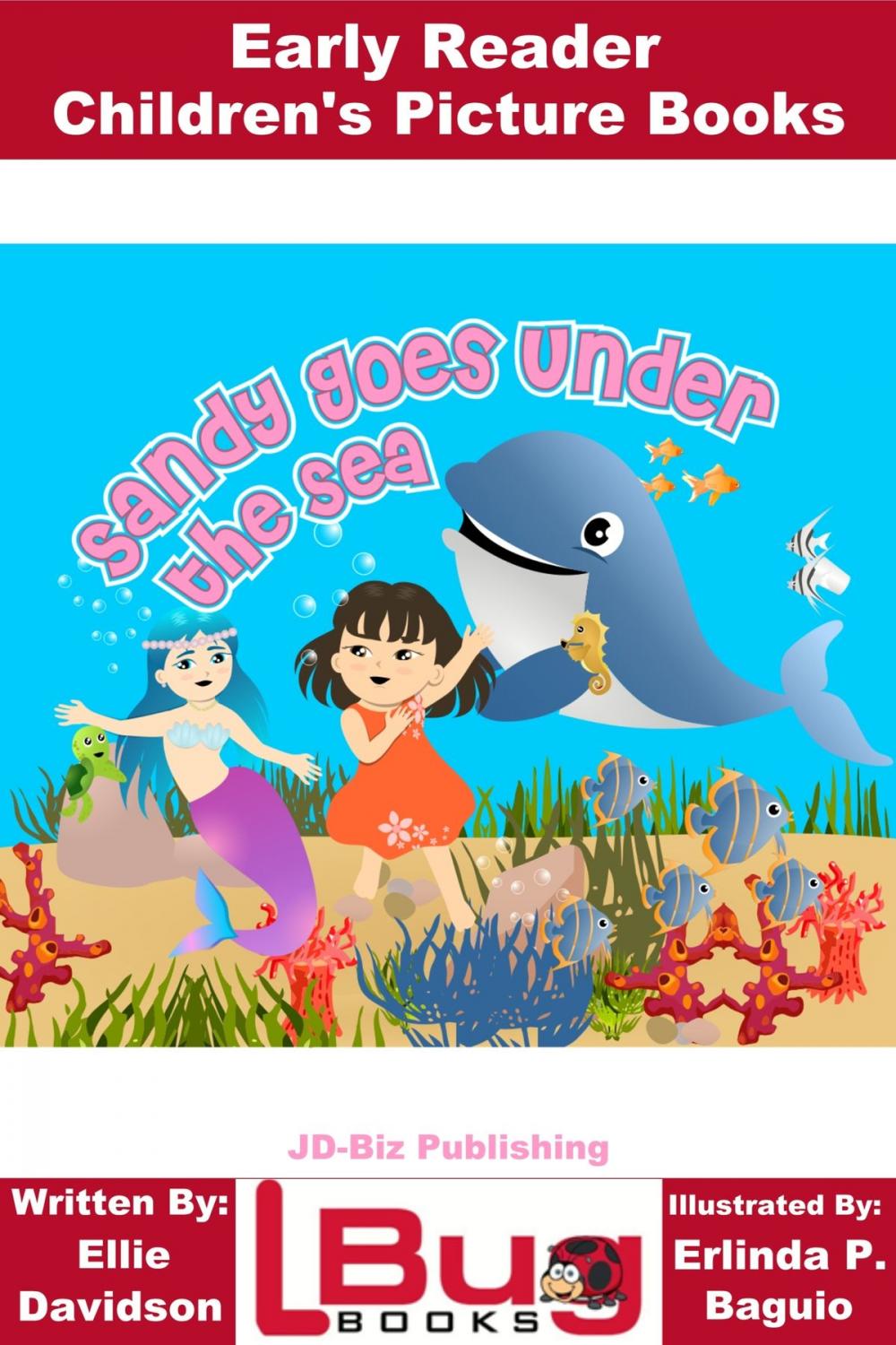 Big bigCover of Sandy Goes Under the Sea: Early Reader - Children's Picture Books