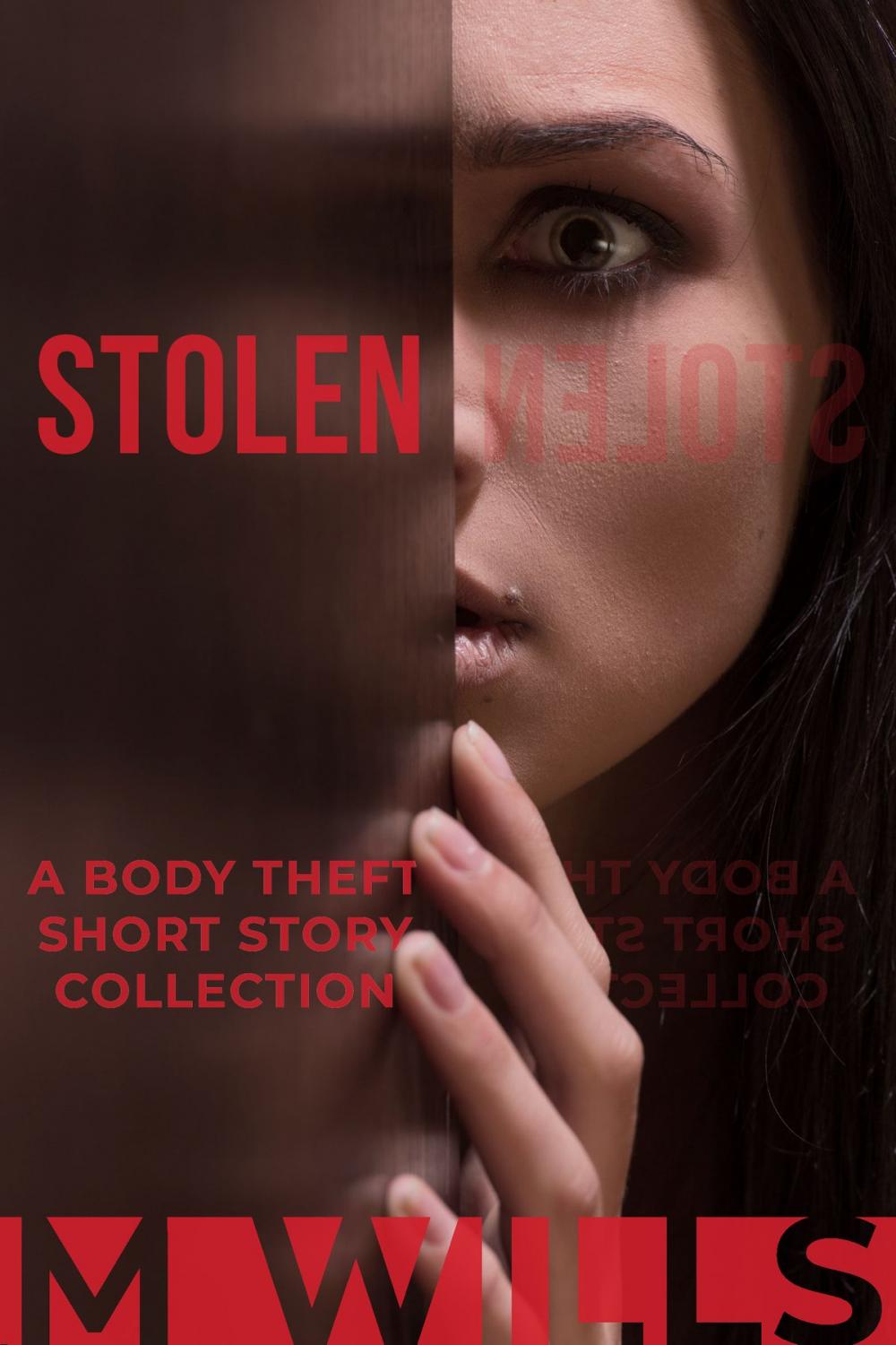 Big bigCover of Stolen: A Body Theft Short Story Collection