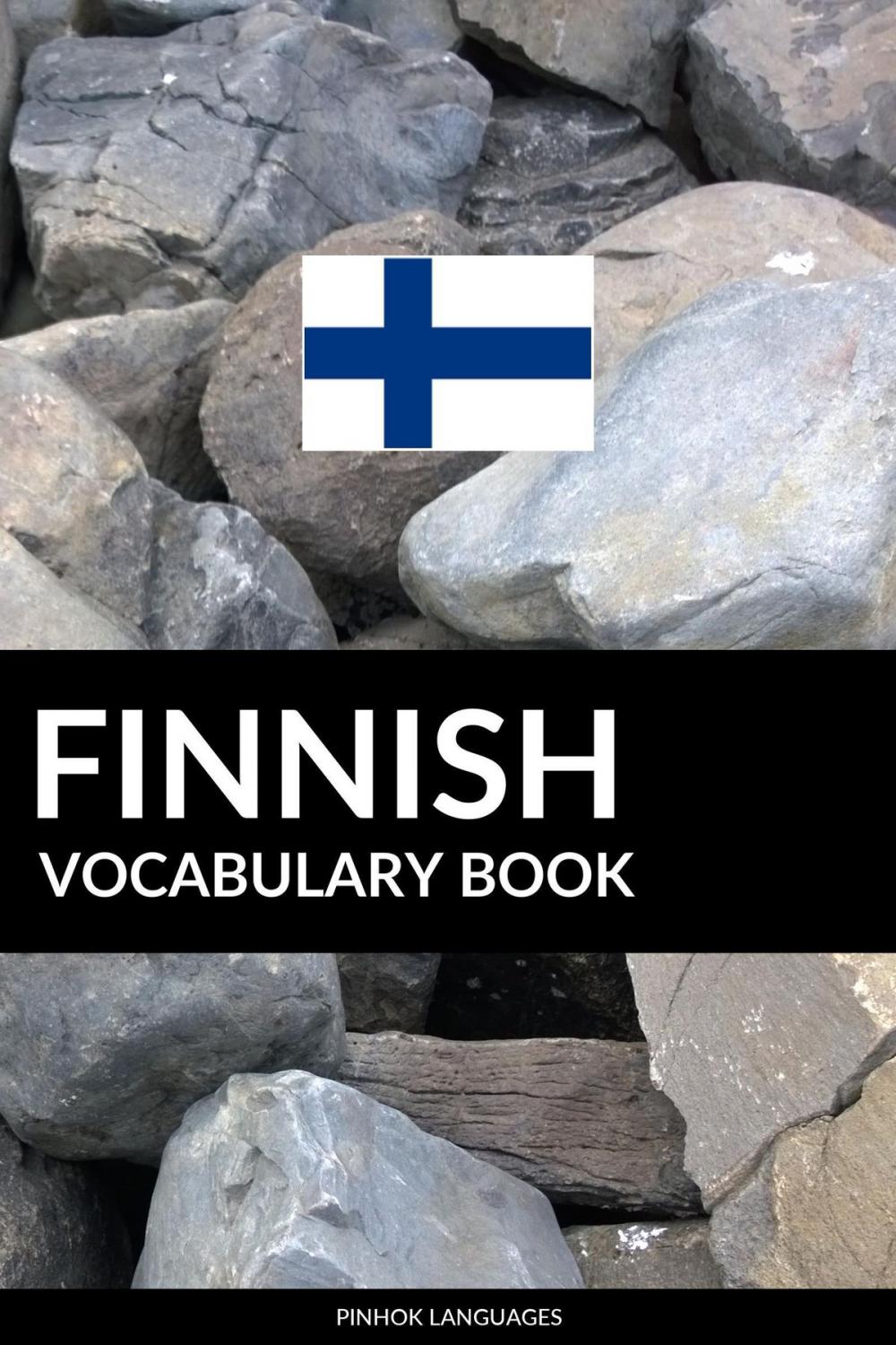 Big bigCover of Finnish Vocabulary Book: A Topic Based Approach