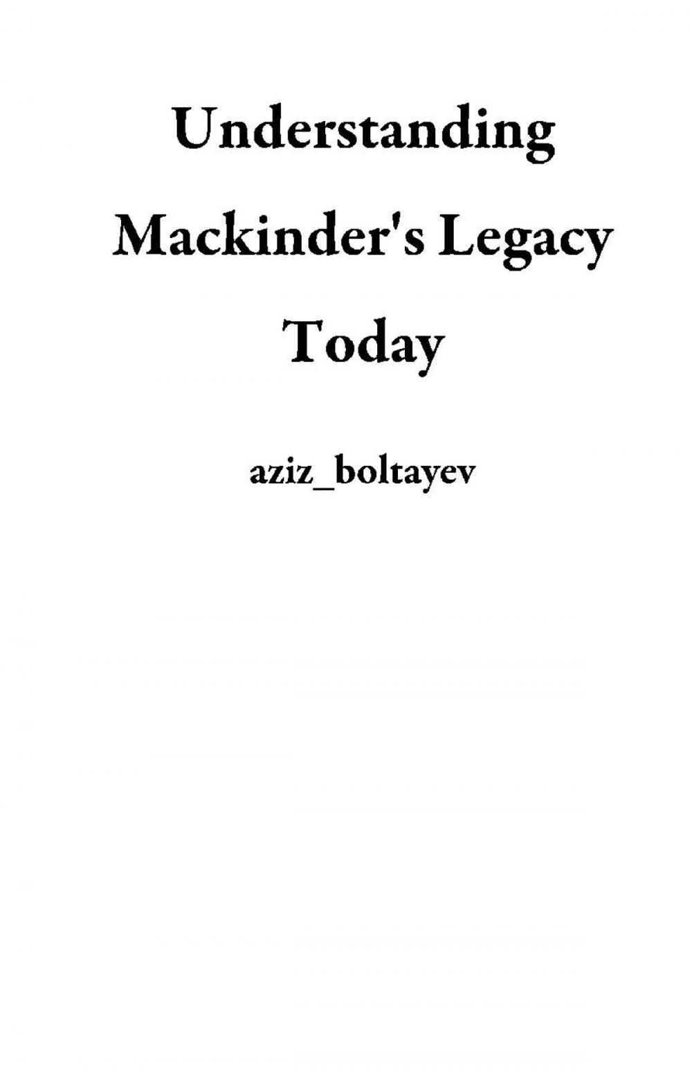 Big bigCover of Understanding Mackinder's Legacy Today
