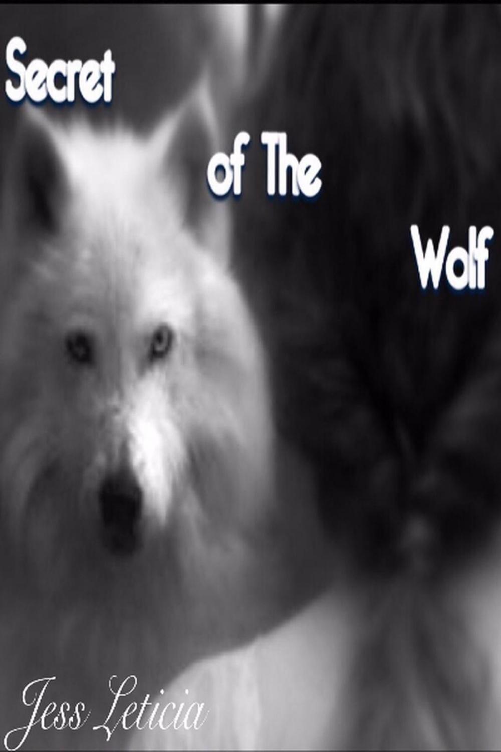 Big bigCover of Secrets of The Wolf