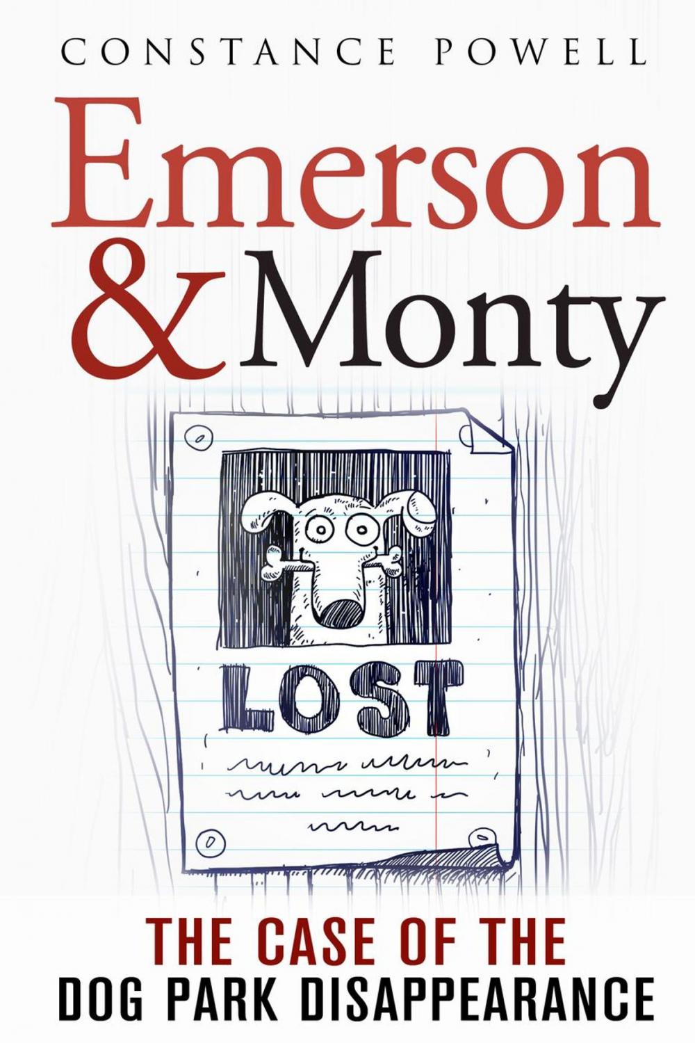 Big bigCover of Emerson & Monty: The Case of the Dog Park Disappearance