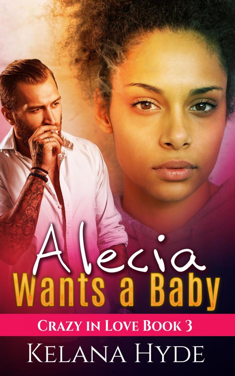 Big bigCover of Alecia Wants a Baby