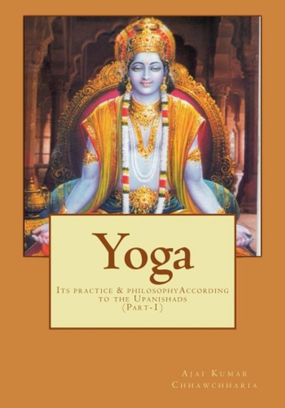 Big bigCover of YOGA—Its Practice & Philosophy according to the Upanishads