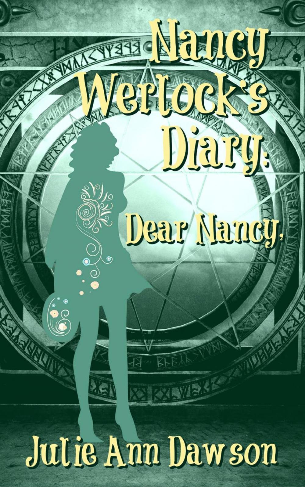 Big bigCover of Nancy Werlock's Diary: Dear Nancy,