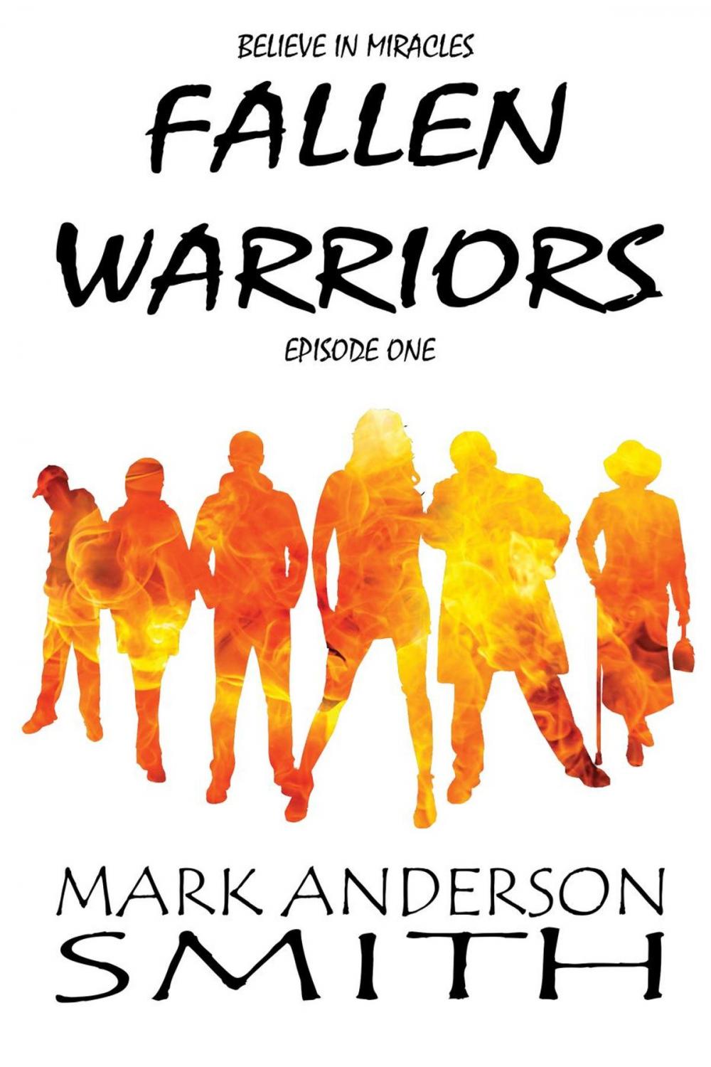 Big bigCover of Fallen Warriors: Episode One