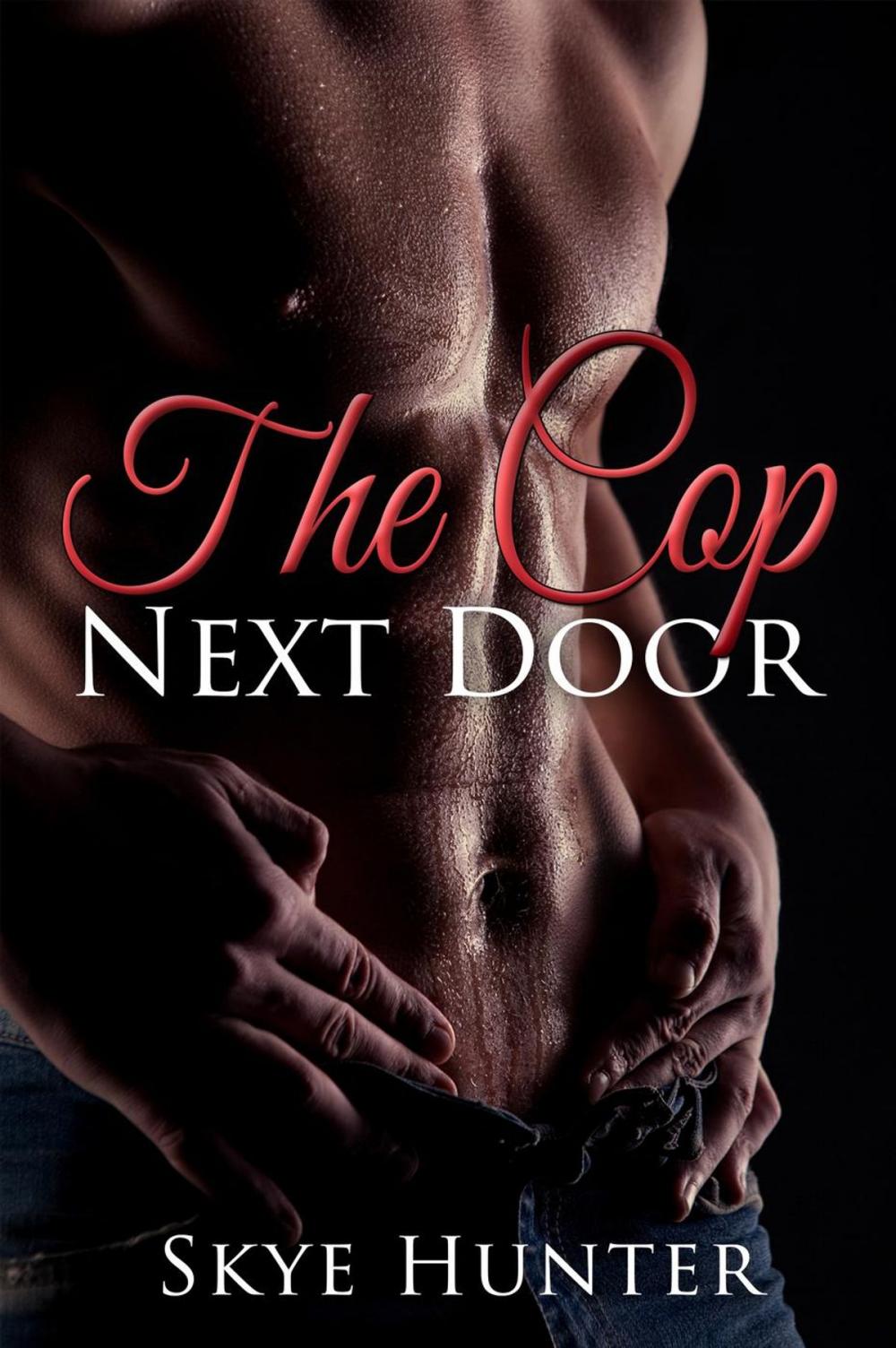 Big bigCover of The Cop Next Door