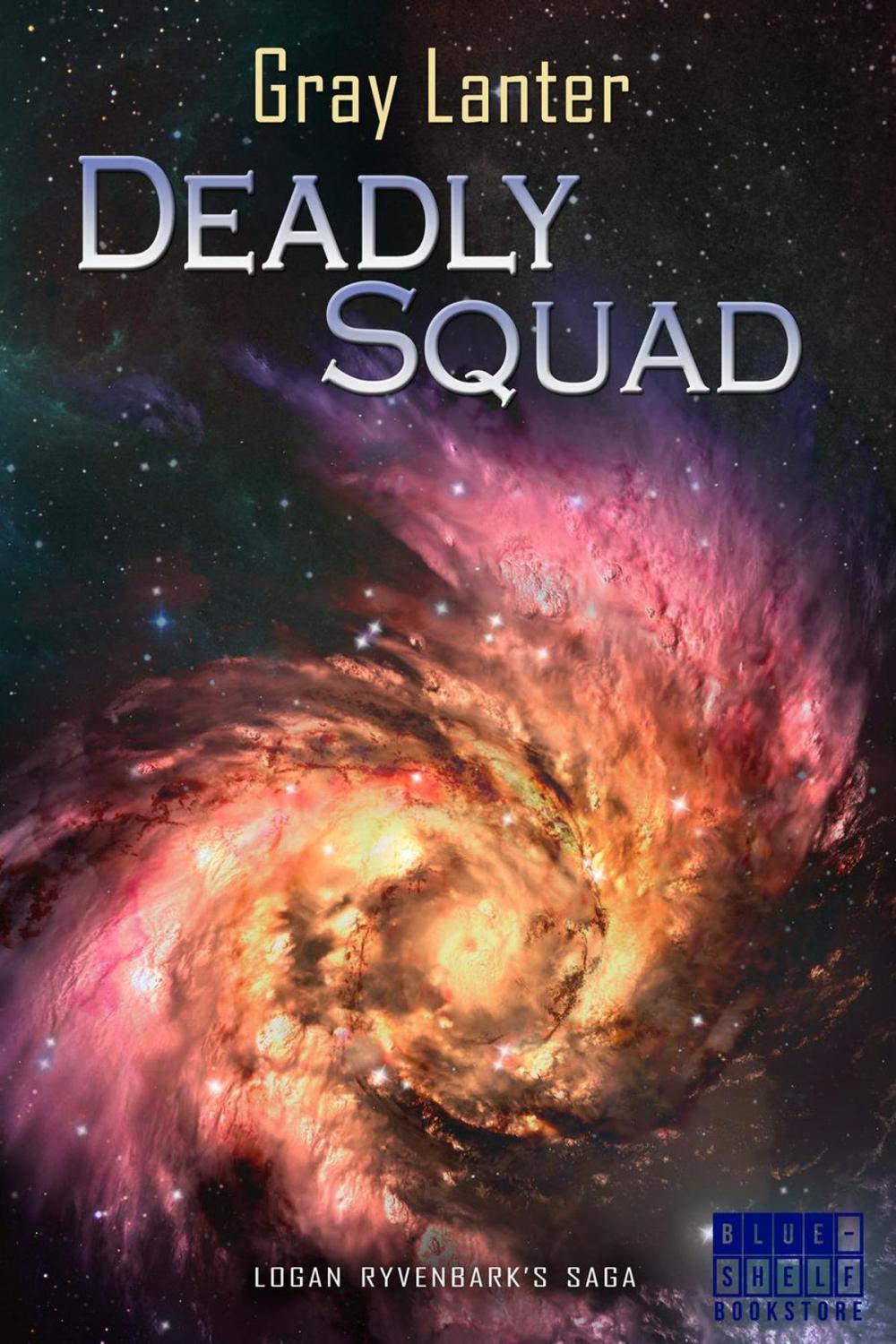 Big bigCover of Deadly Squad