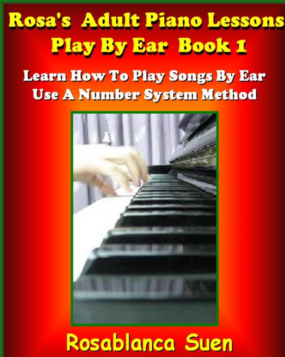 Big bigCover of Play Piano By Ear Method - Using A Simple Number System