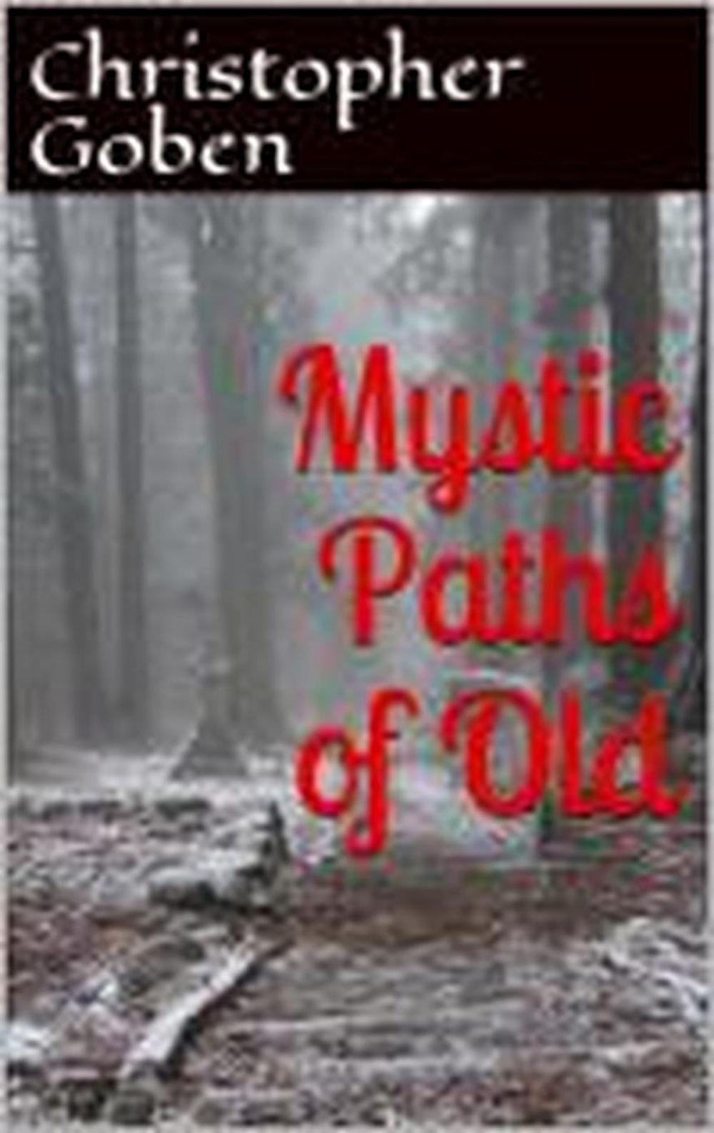 Big bigCover of Mystic Paths Of Old