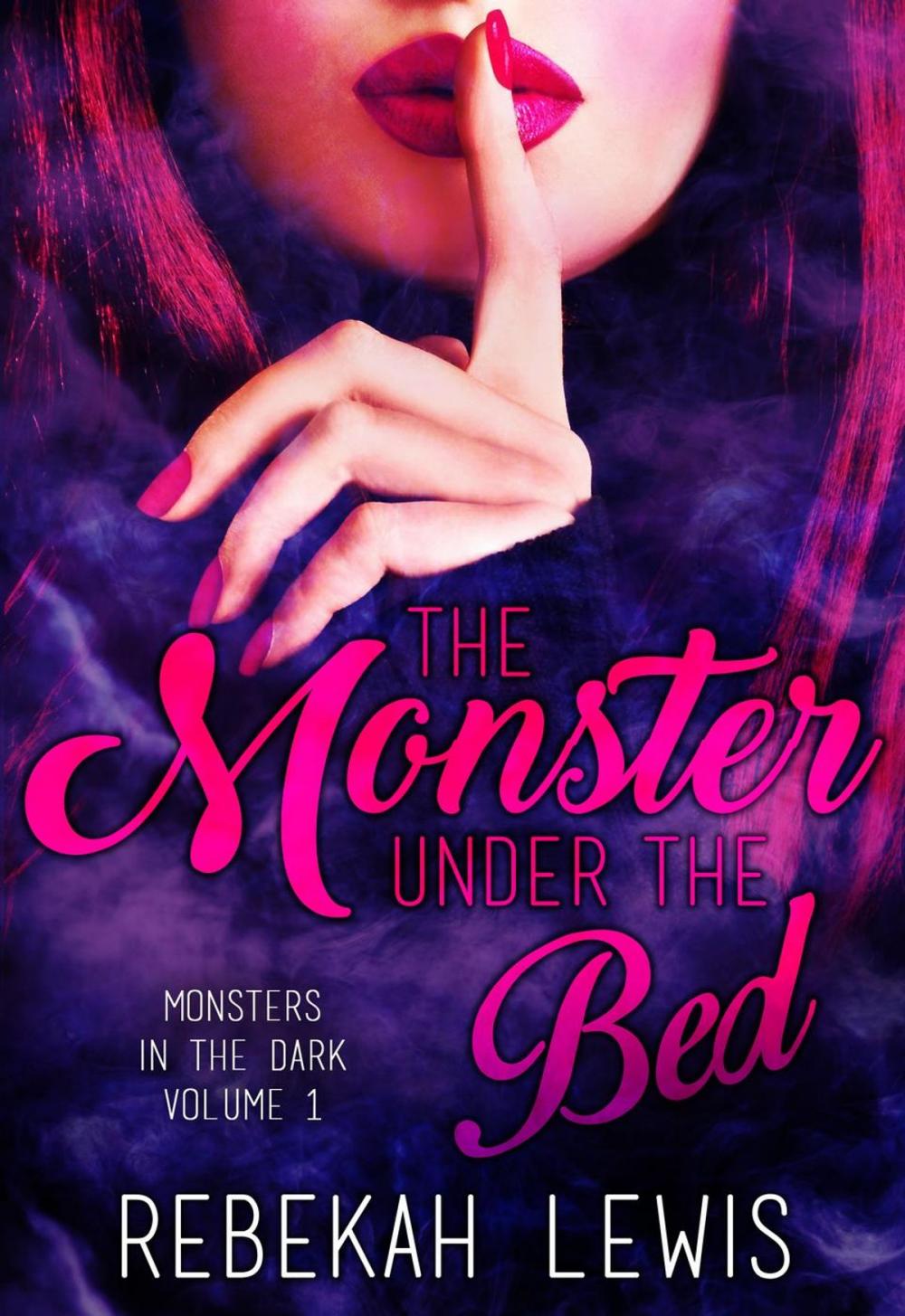 Big bigCover of The Monster Under the Bed