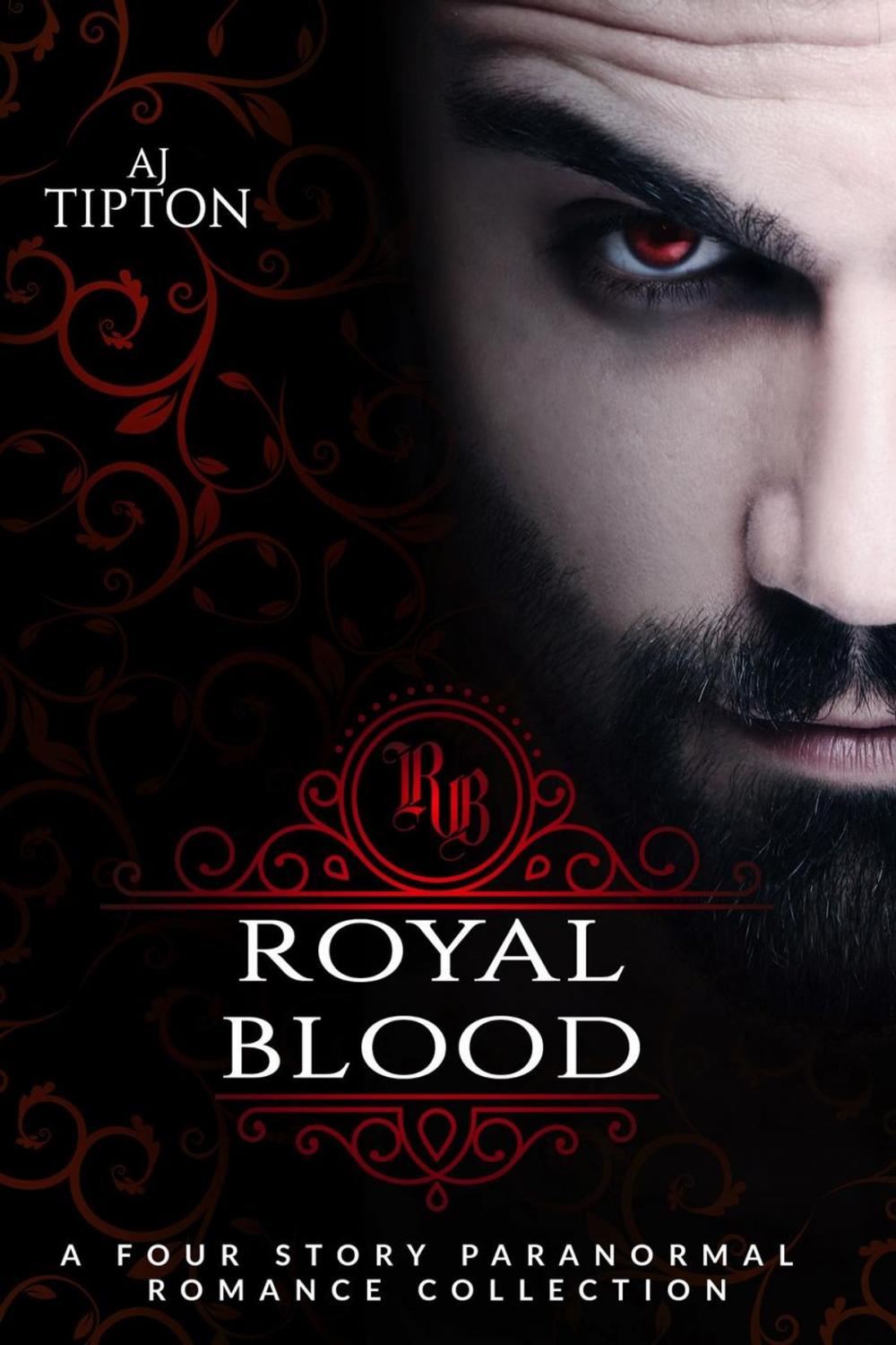 Big bigCover of Royal Blood: A Four Story Paranormal Romance Collection