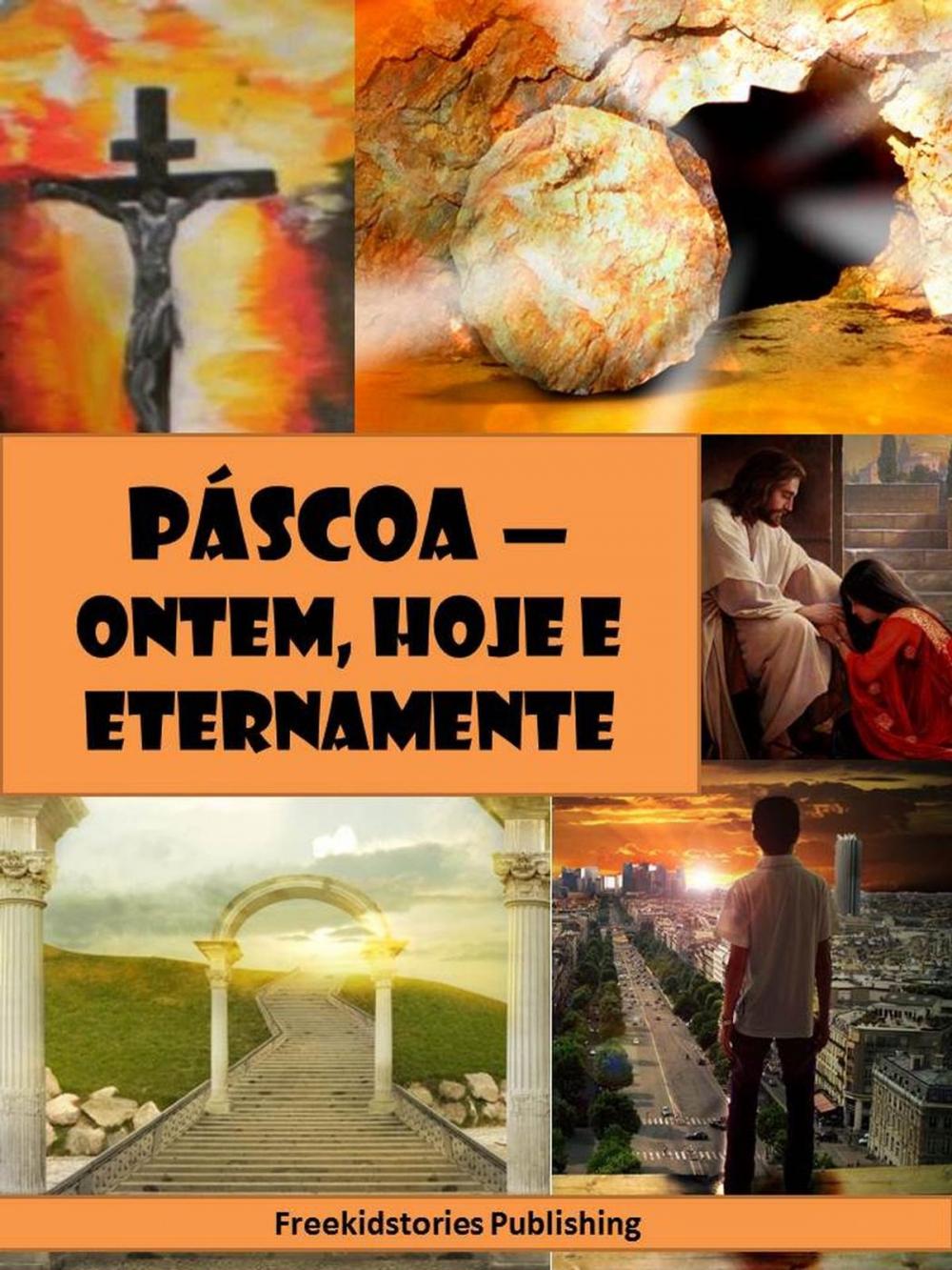 Big bigCover of Pascoa - Ontem, Hoje e Eternamente