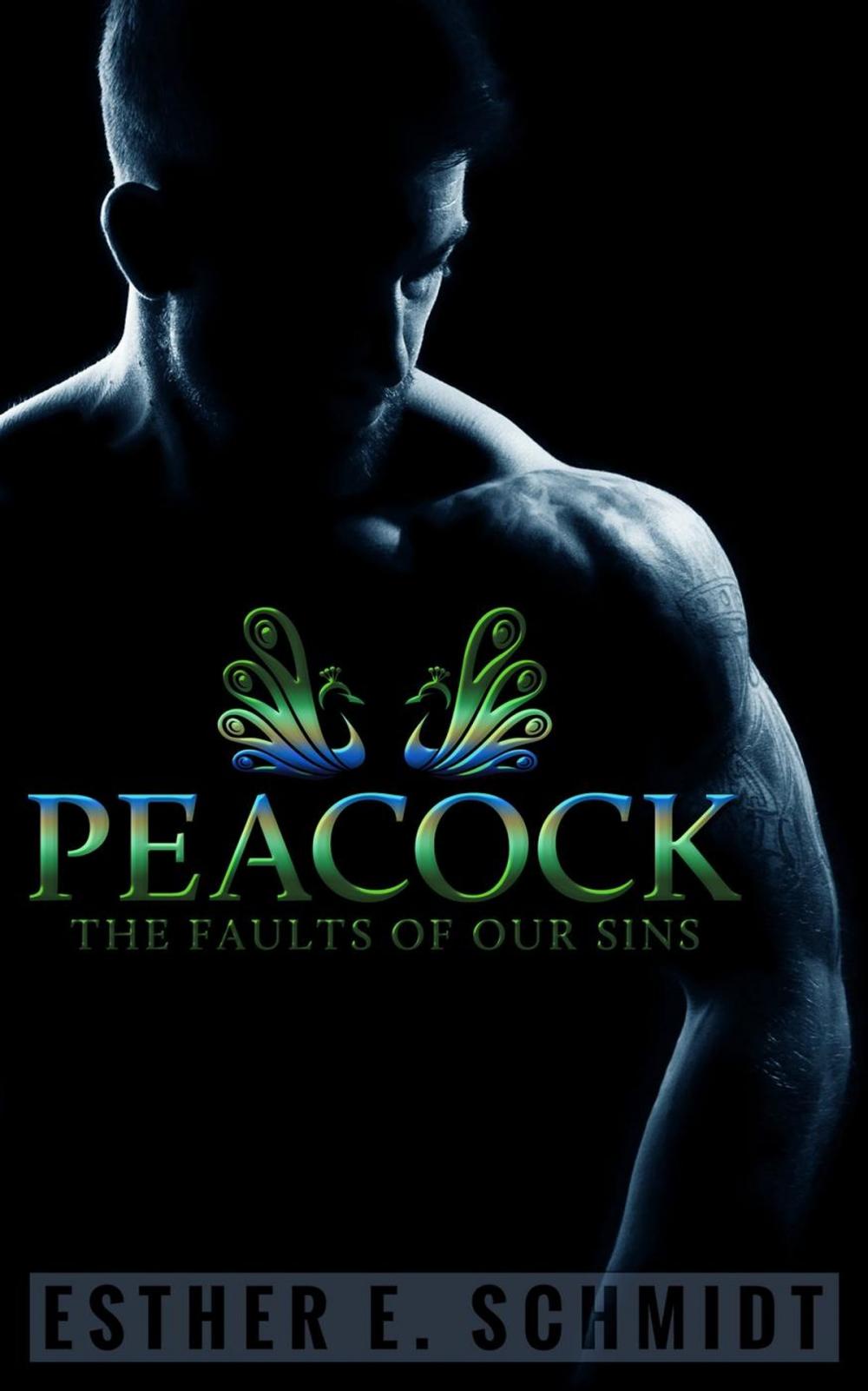 Big bigCover of Peacock (The Faults Of Our Sins)