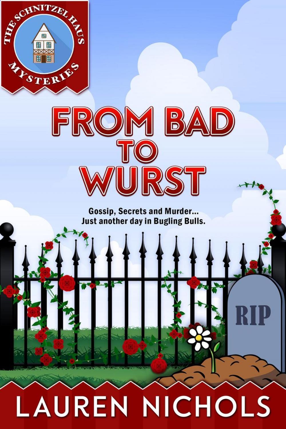 Big bigCover of From Bad to Wurst