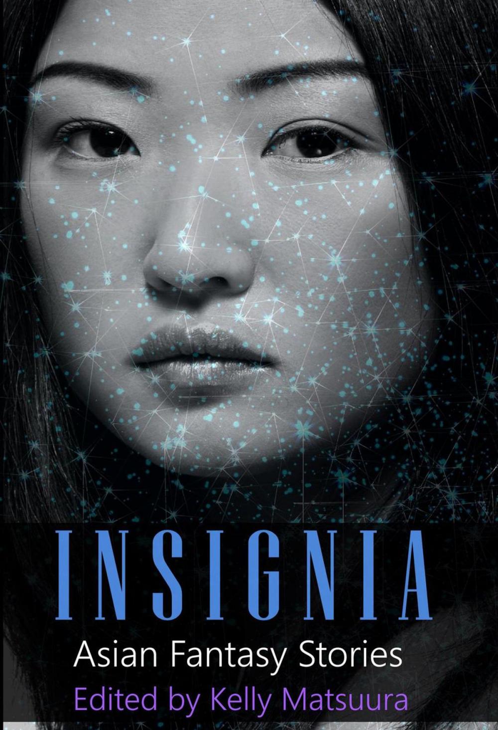 Big bigCover of Insignia: Asian Fantasy Stories