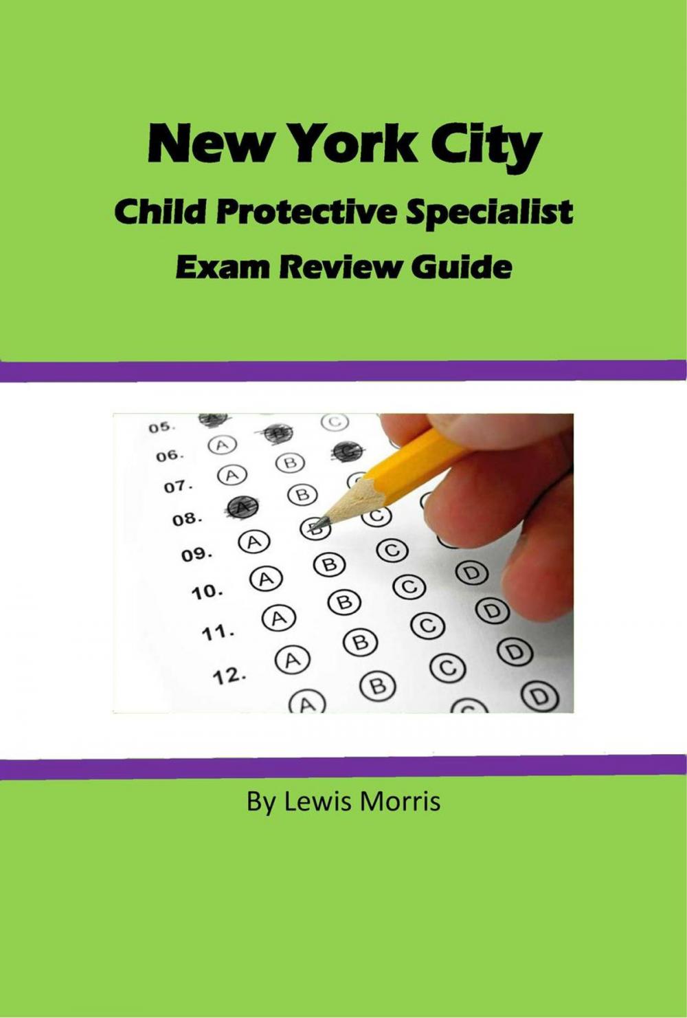 Big bigCover of New York City Child Protective Services Specialist Exam Review Guide