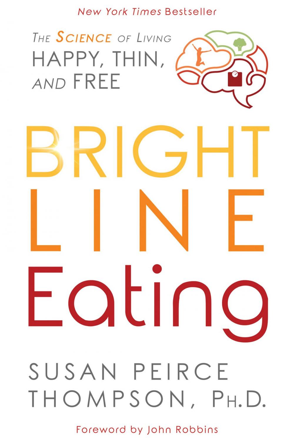 Big bigCover of Bright Line Eating