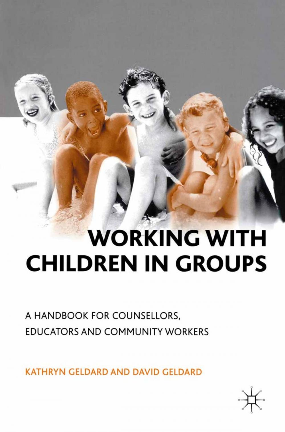 Big bigCover of Working with Children in Groups