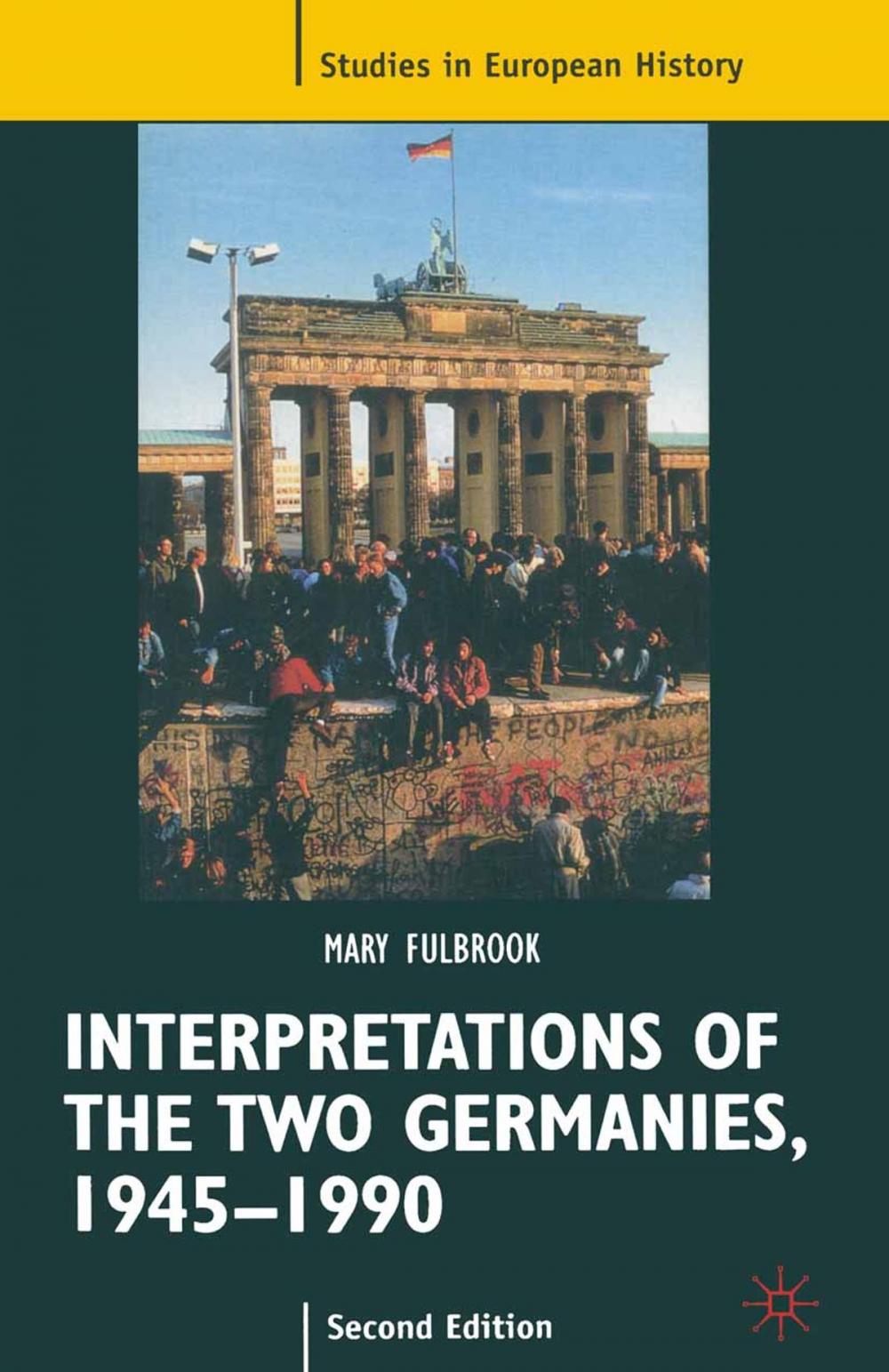 Big bigCover of Interpretations of the Two Germanies, 1945-1990