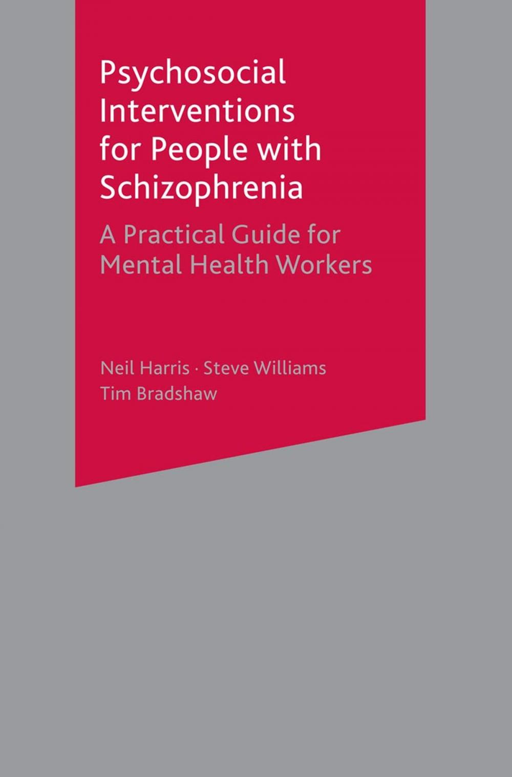 Big bigCover of Psychosocial Interventions for People with Schizophrenia