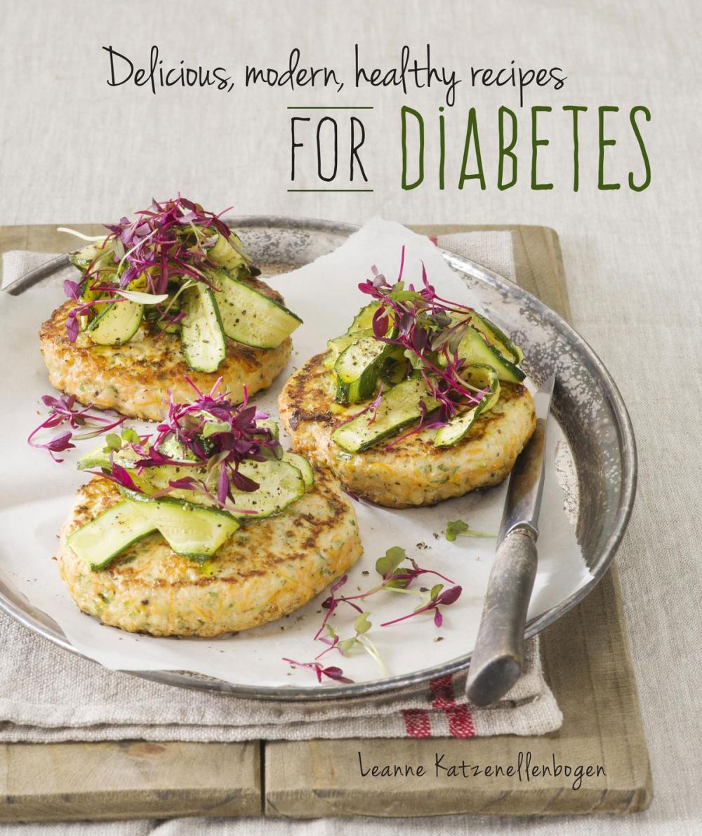 Big bigCover of Delicious, modern, healthy recipes for diabetes