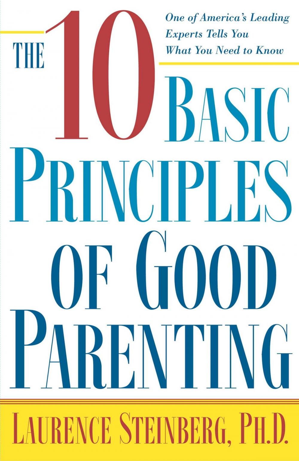 Big bigCover of The Ten Basic Principles of Good Parenting