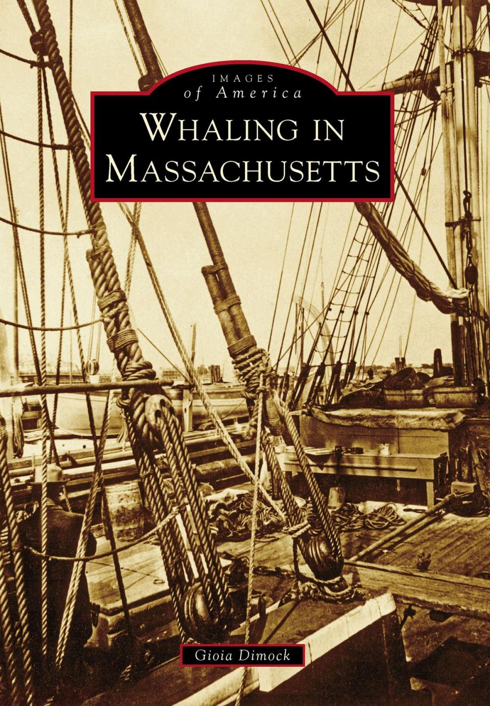 Big bigCover of Whaling in Massachusetts