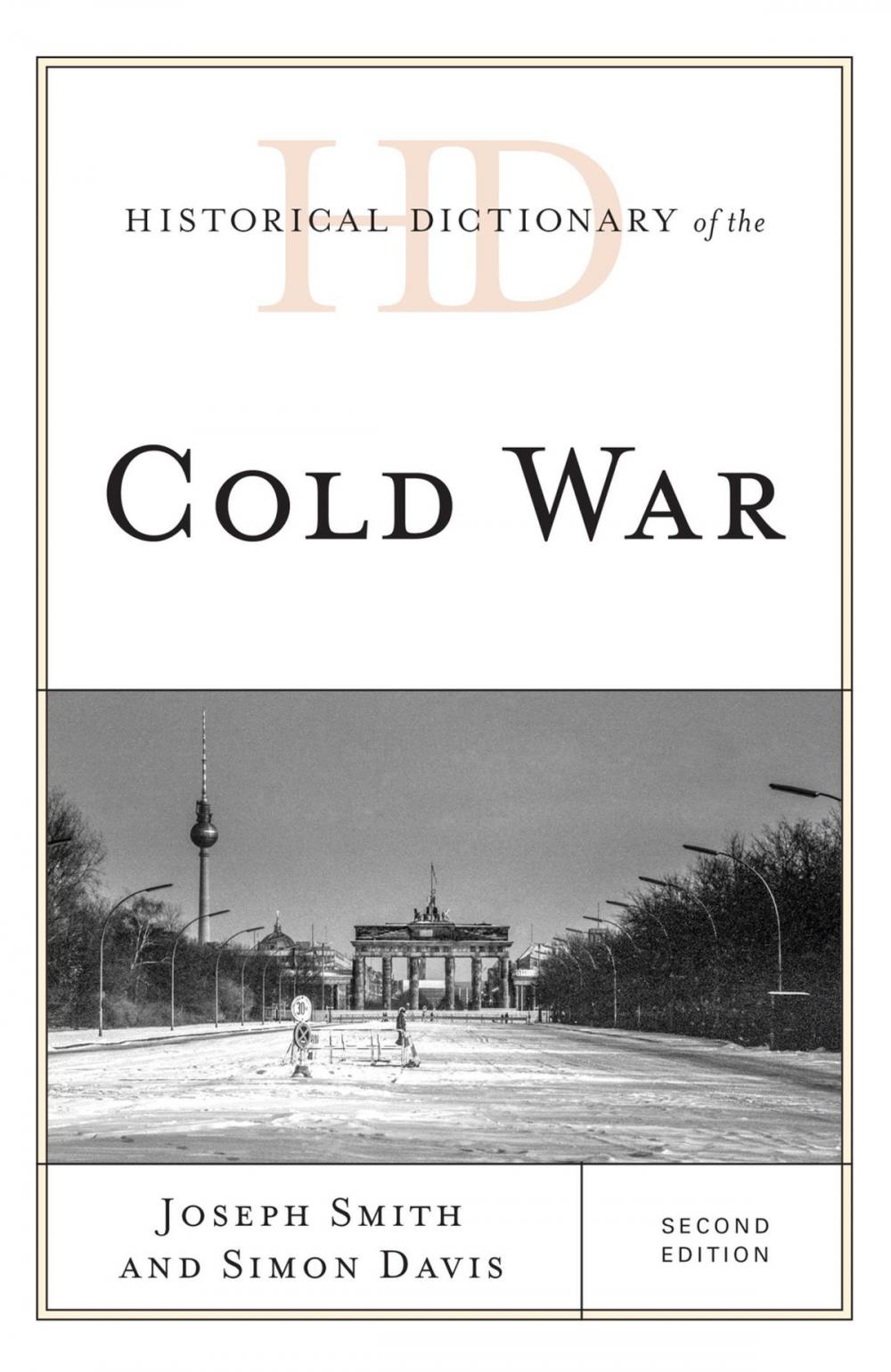 Big bigCover of Historical Dictionary of the Cold War