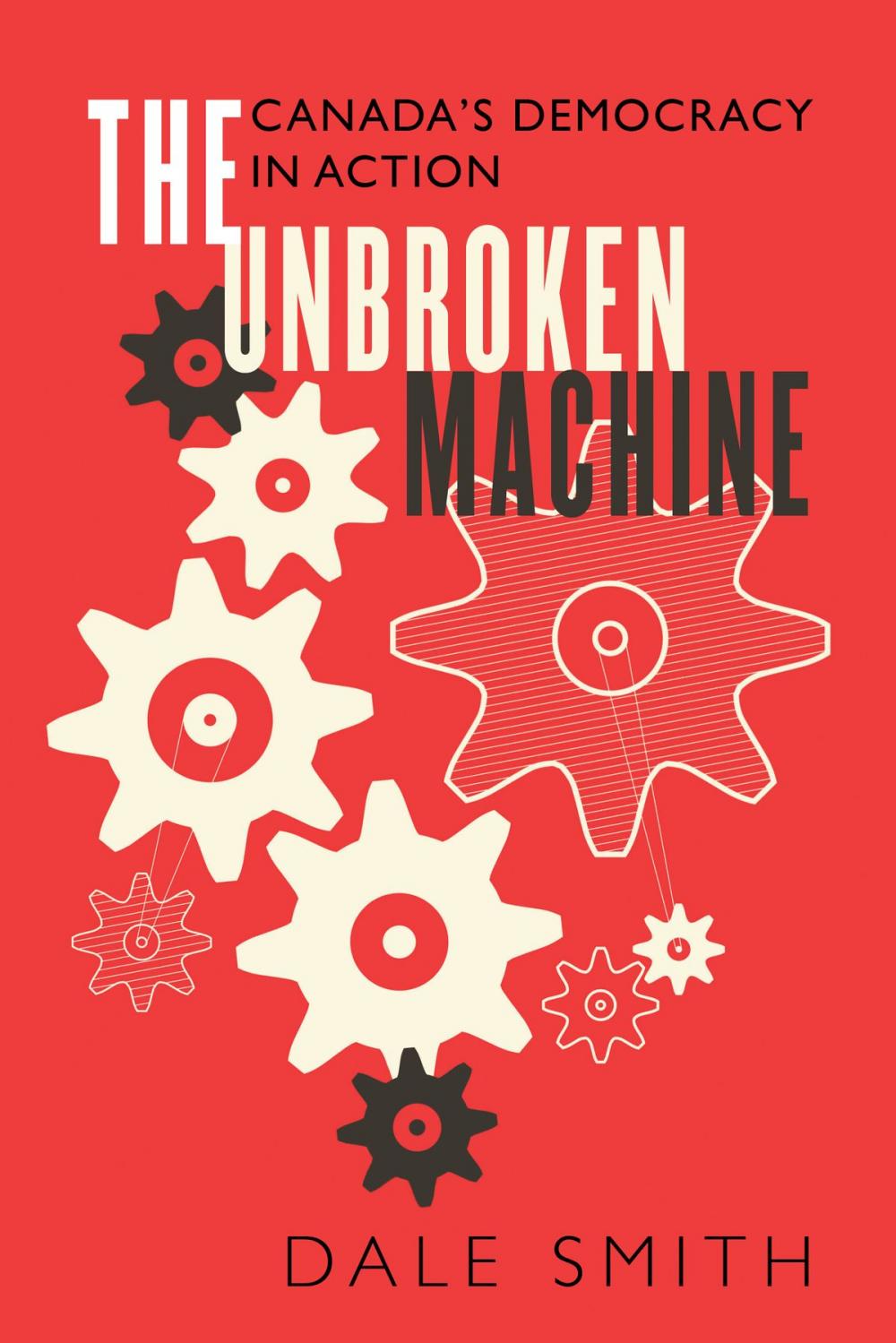 Big bigCover of The Unbroken Machine