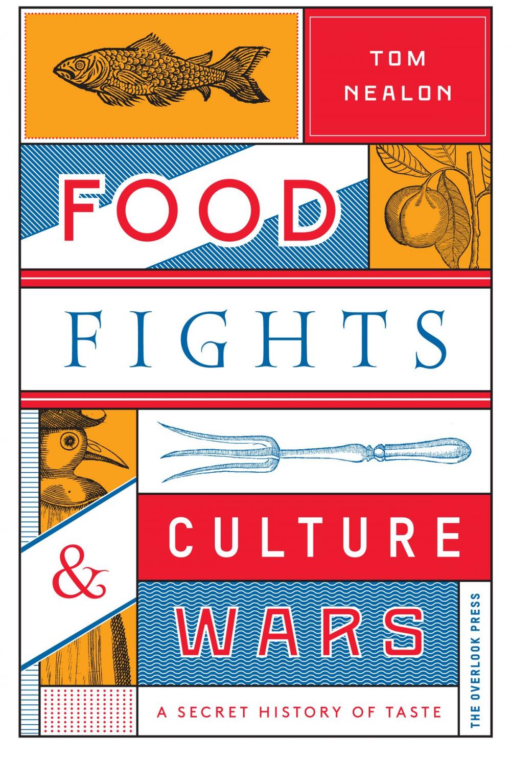 Big bigCover of Food Fights & Culture Wars