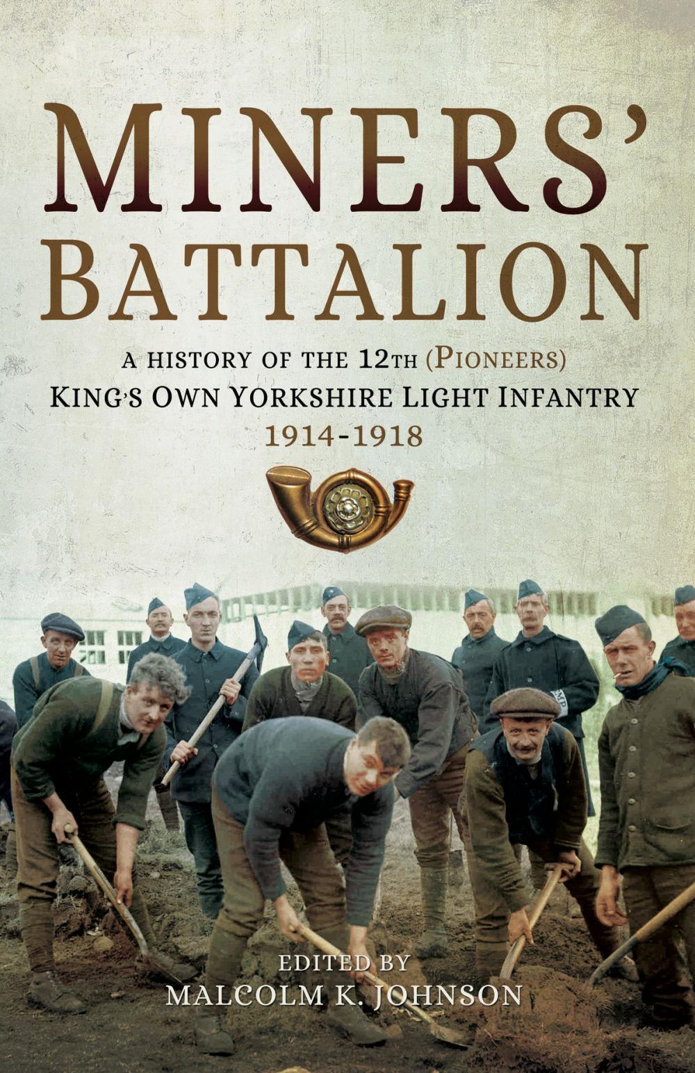 Big bigCover of Miners' Battalion