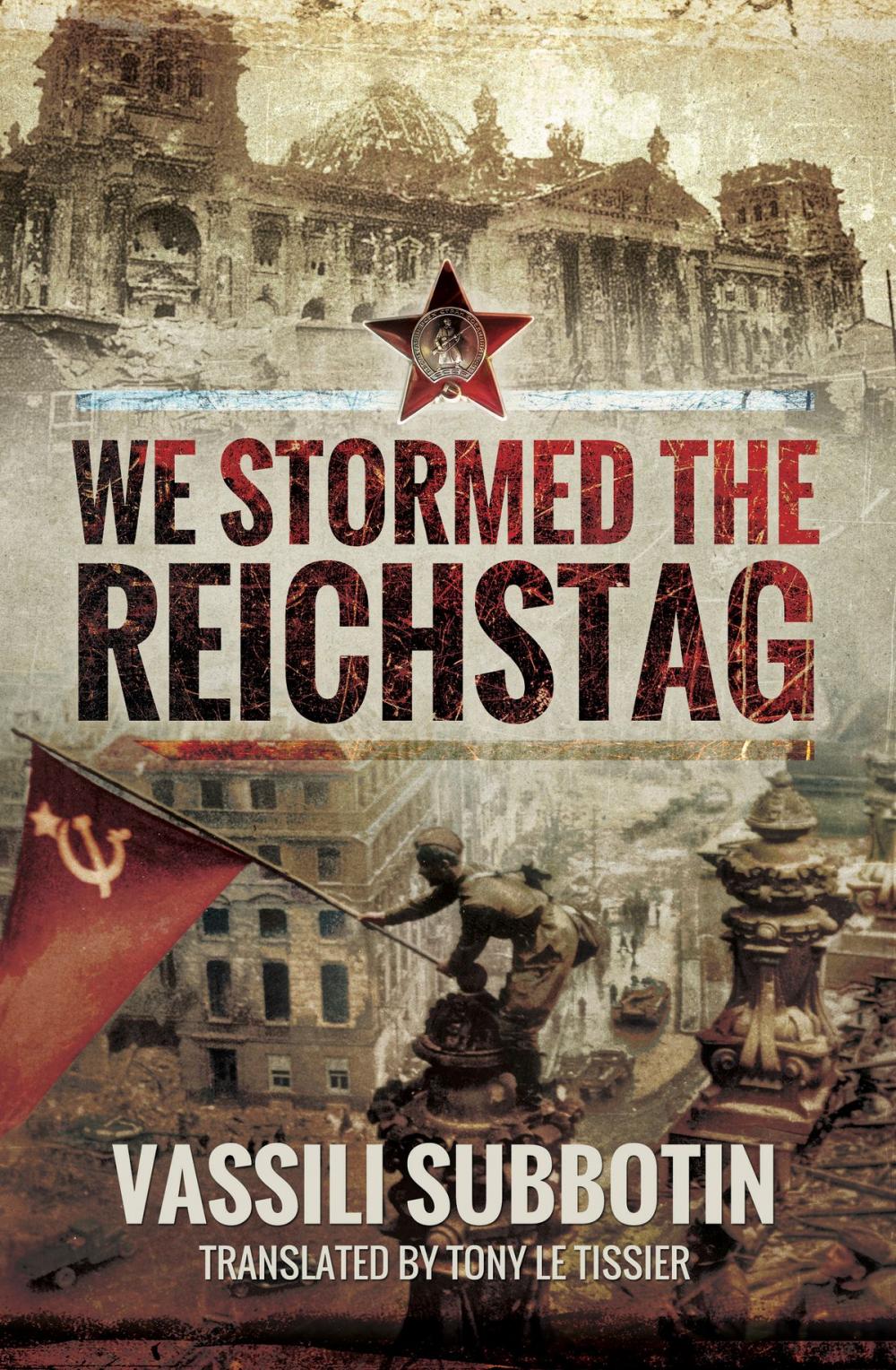 Big bigCover of We Stormed the Reichstag