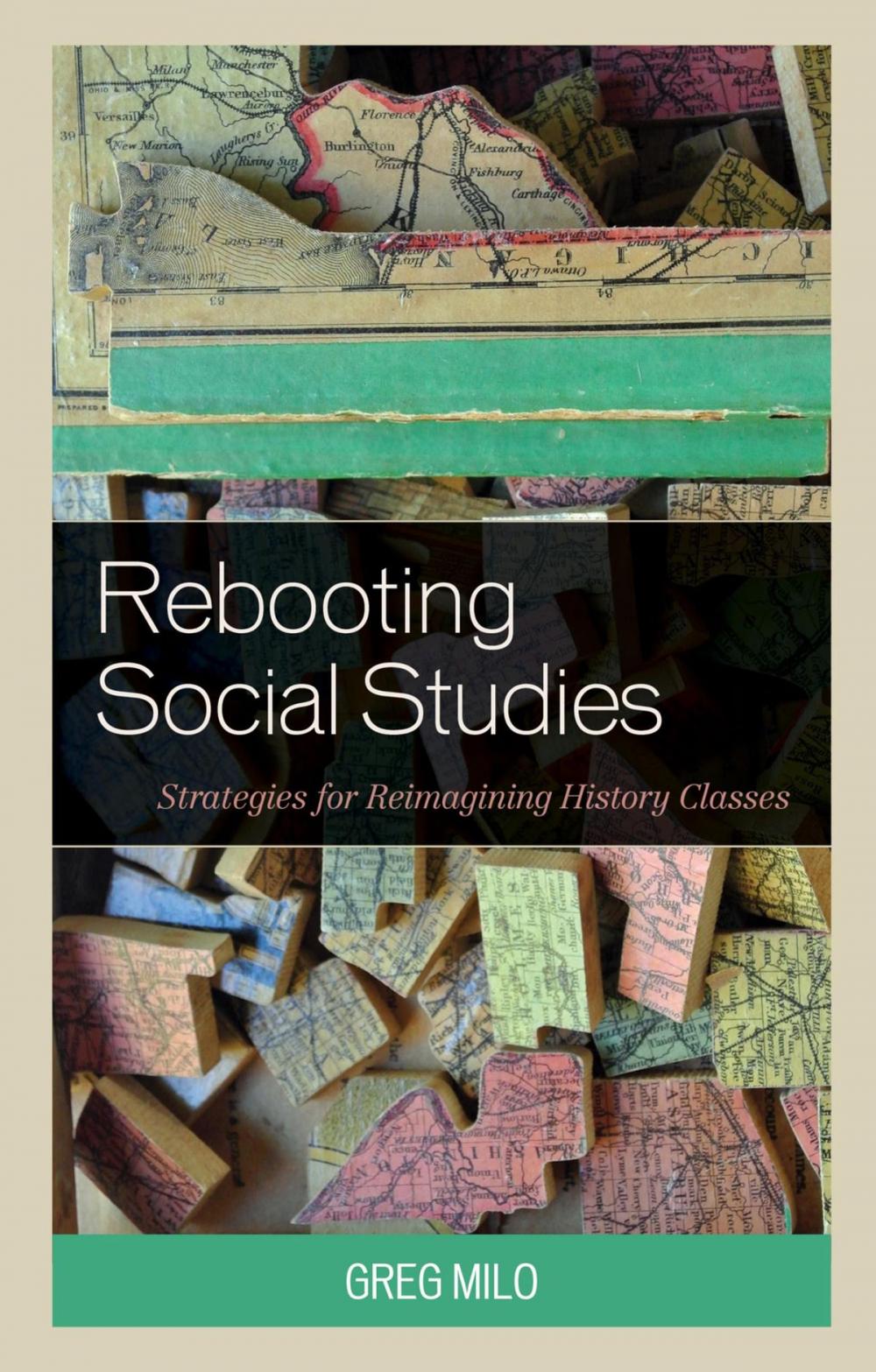 Big bigCover of Rebooting Social Studies