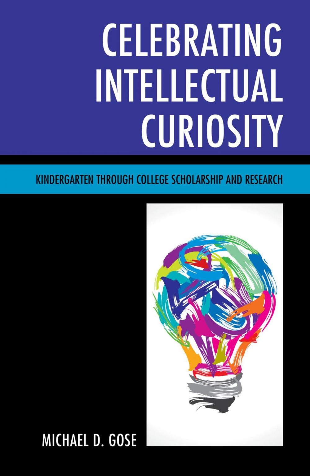 Big bigCover of Celebrating Intellectual Curiosity