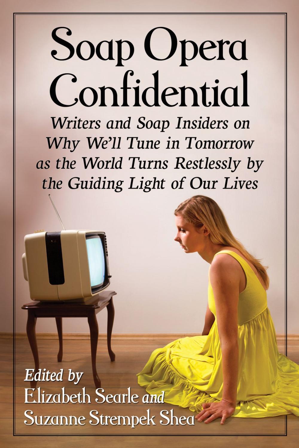 Big bigCover of Soap Opera Confidential