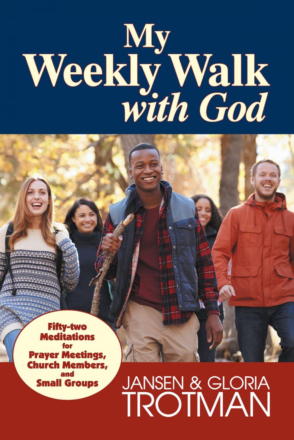 Big bigCover of My Weekly Walk with God