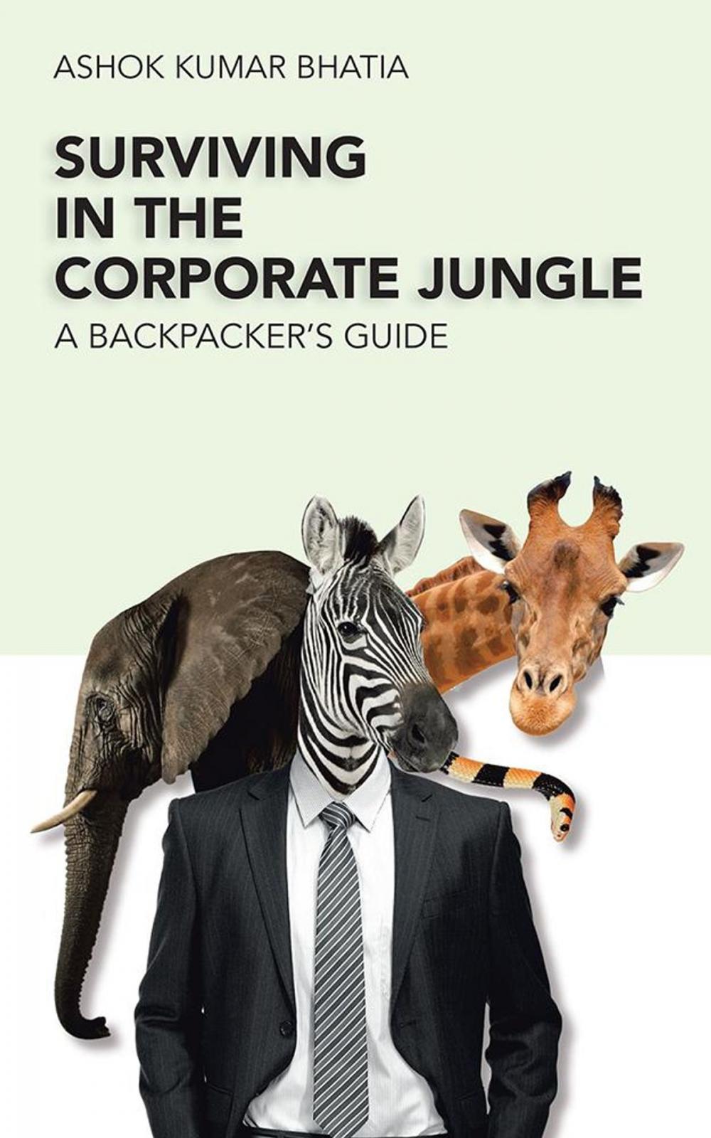 Big bigCover of Surviving in the Corporate Jungle