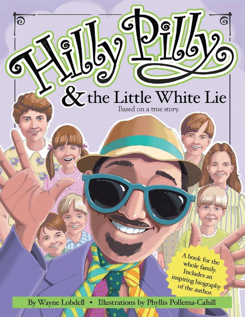 Big bigCover of Hilly Pilly & the Little White Lie