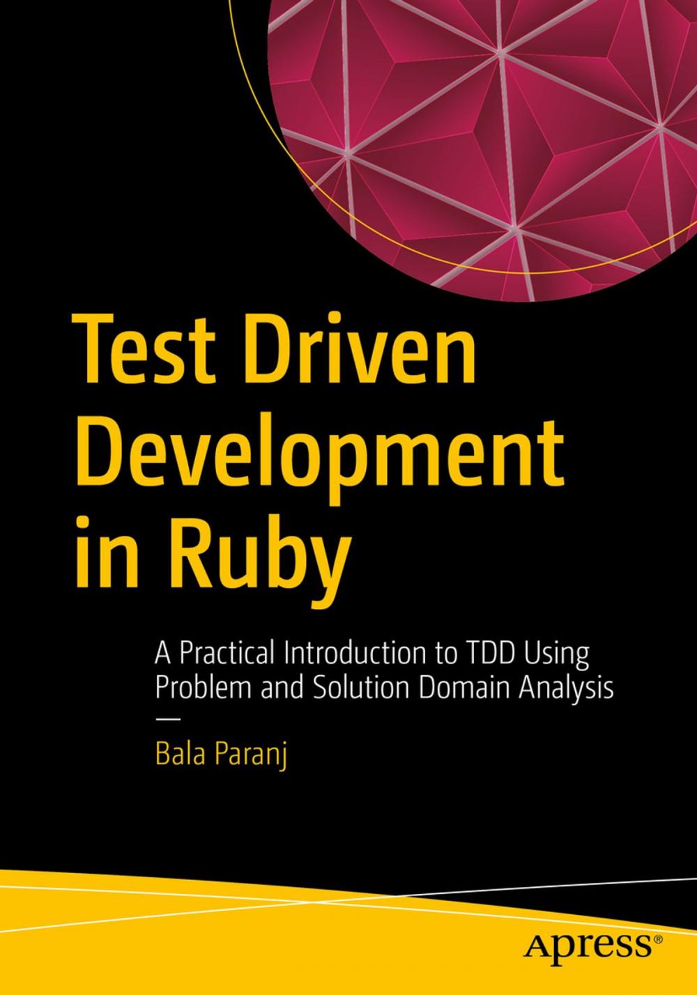 Big bigCover of Test Driven Development in Ruby