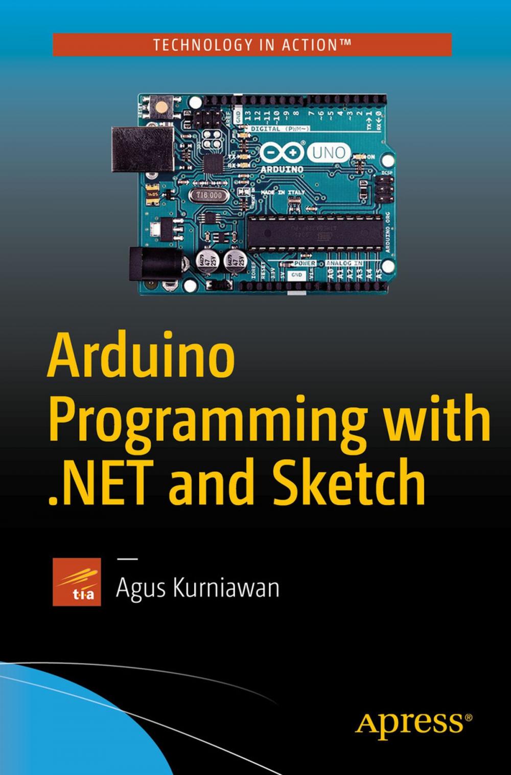 Big bigCover of Arduino Programming with .NET and Sketch