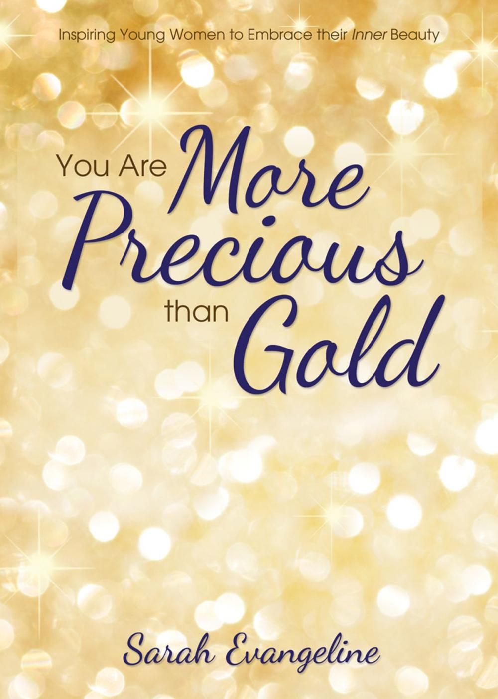 Big bigCover of You Are More Precious than Gold