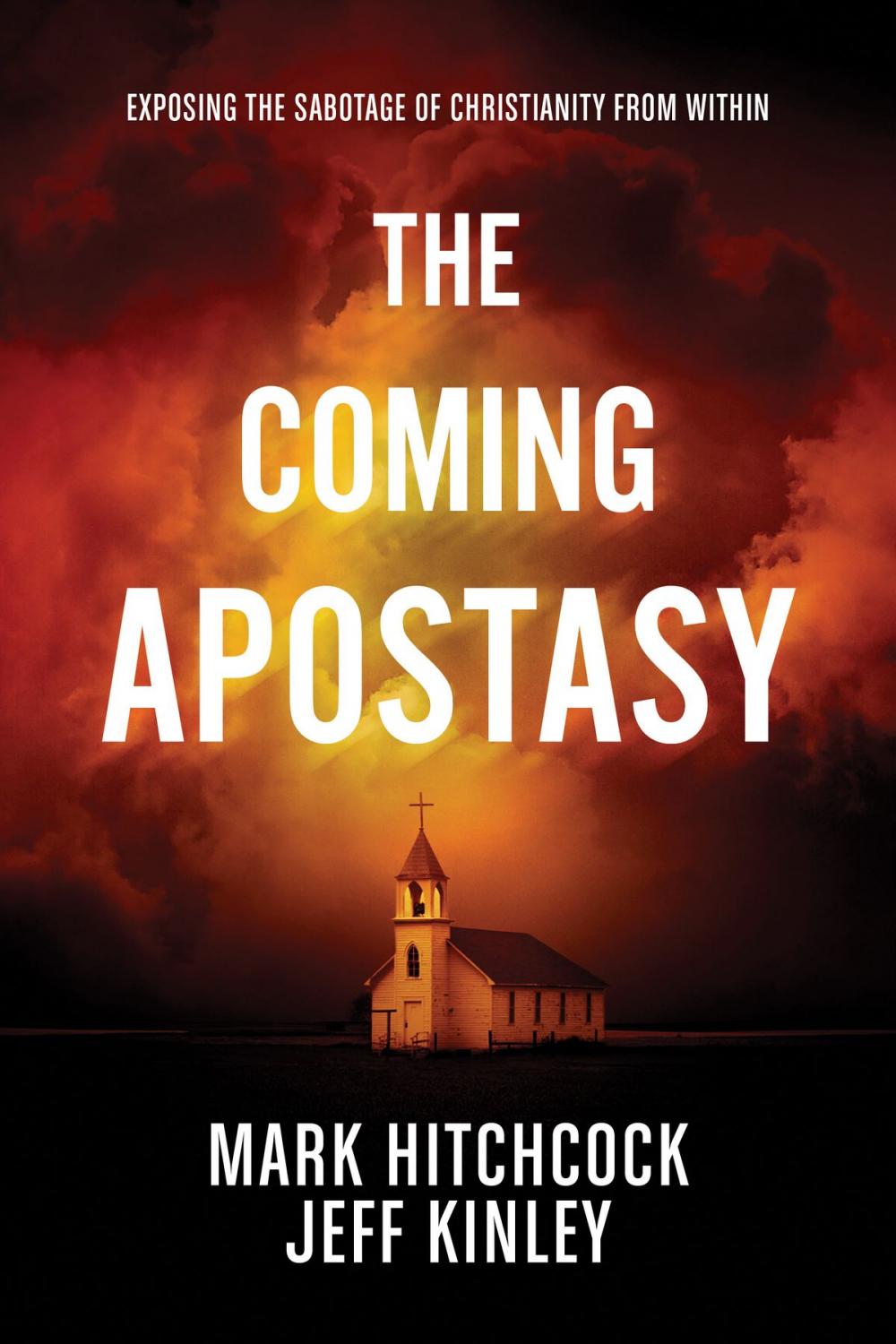 Big bigCover of The Coming Apostasy