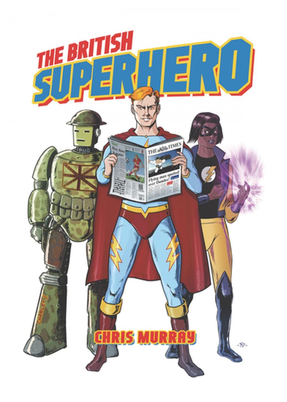 Big bigCover of The British Superhero