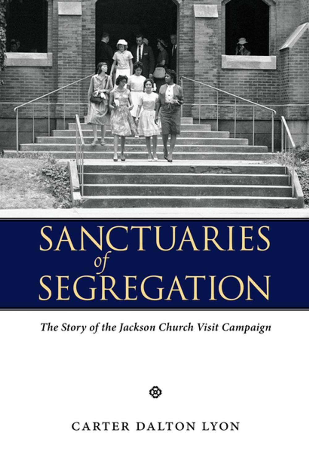 Big bigCover of Sanctuaries of Segregation