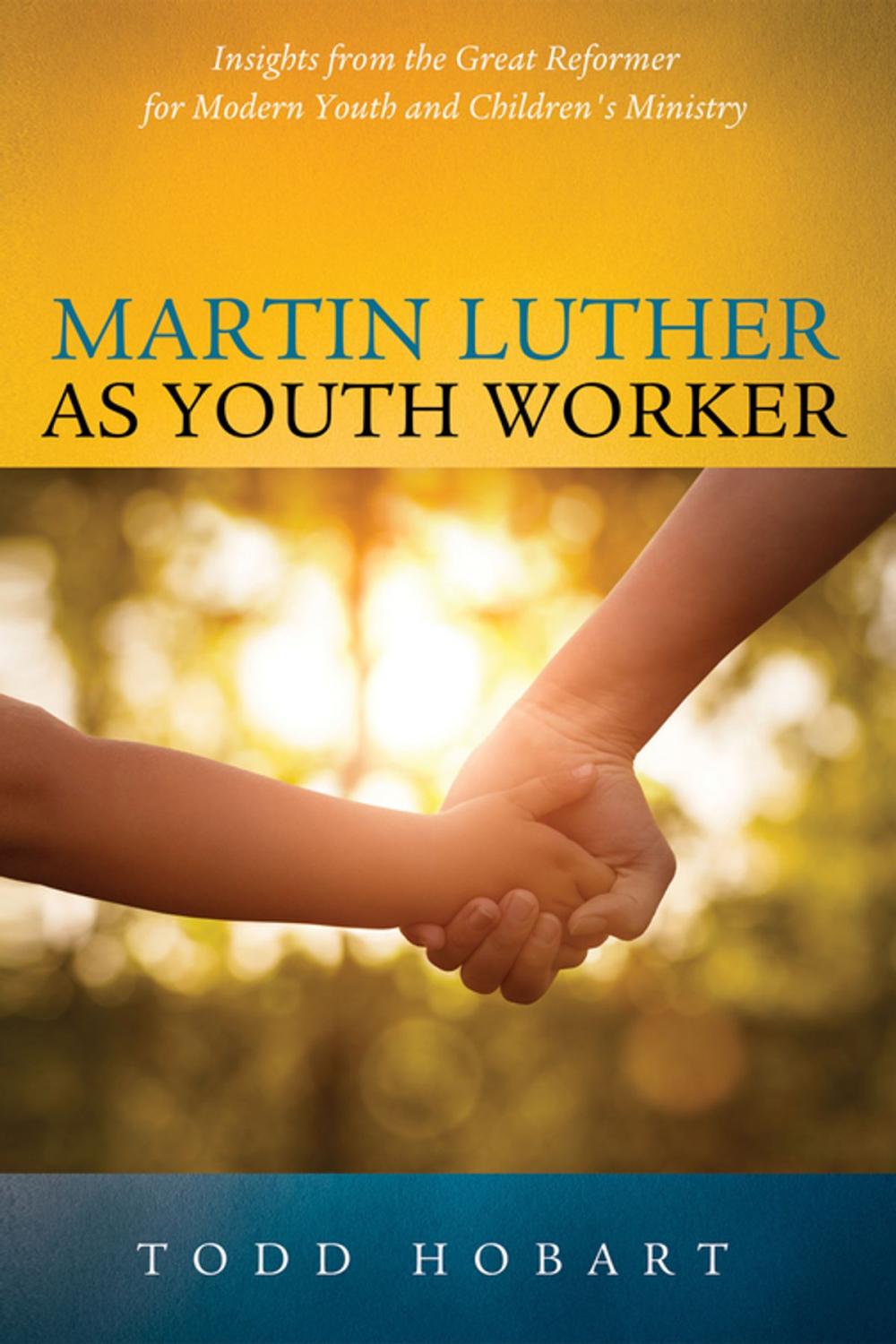 Big bigCover of Martin Luther as Youth Worker