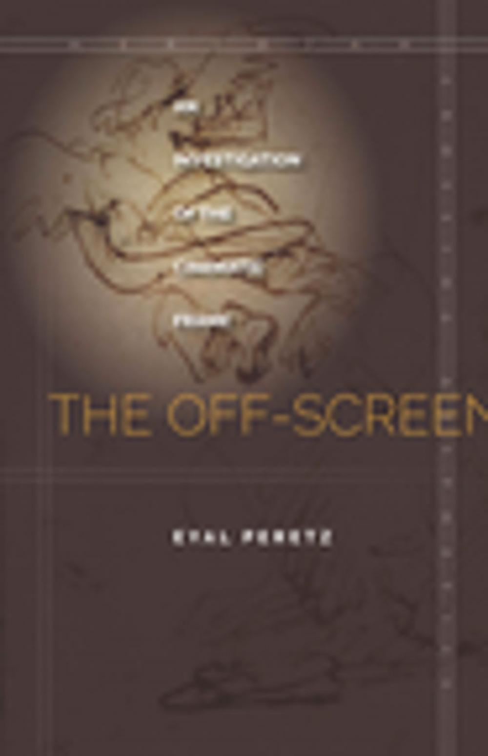 Big bigCover of The Off-Screen