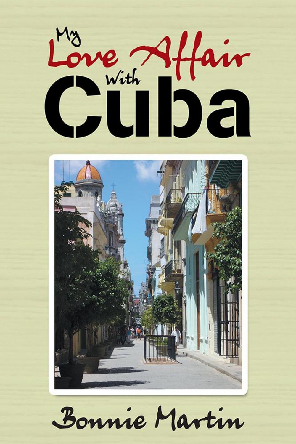 Big bigCover of My Love Affair with Cuba